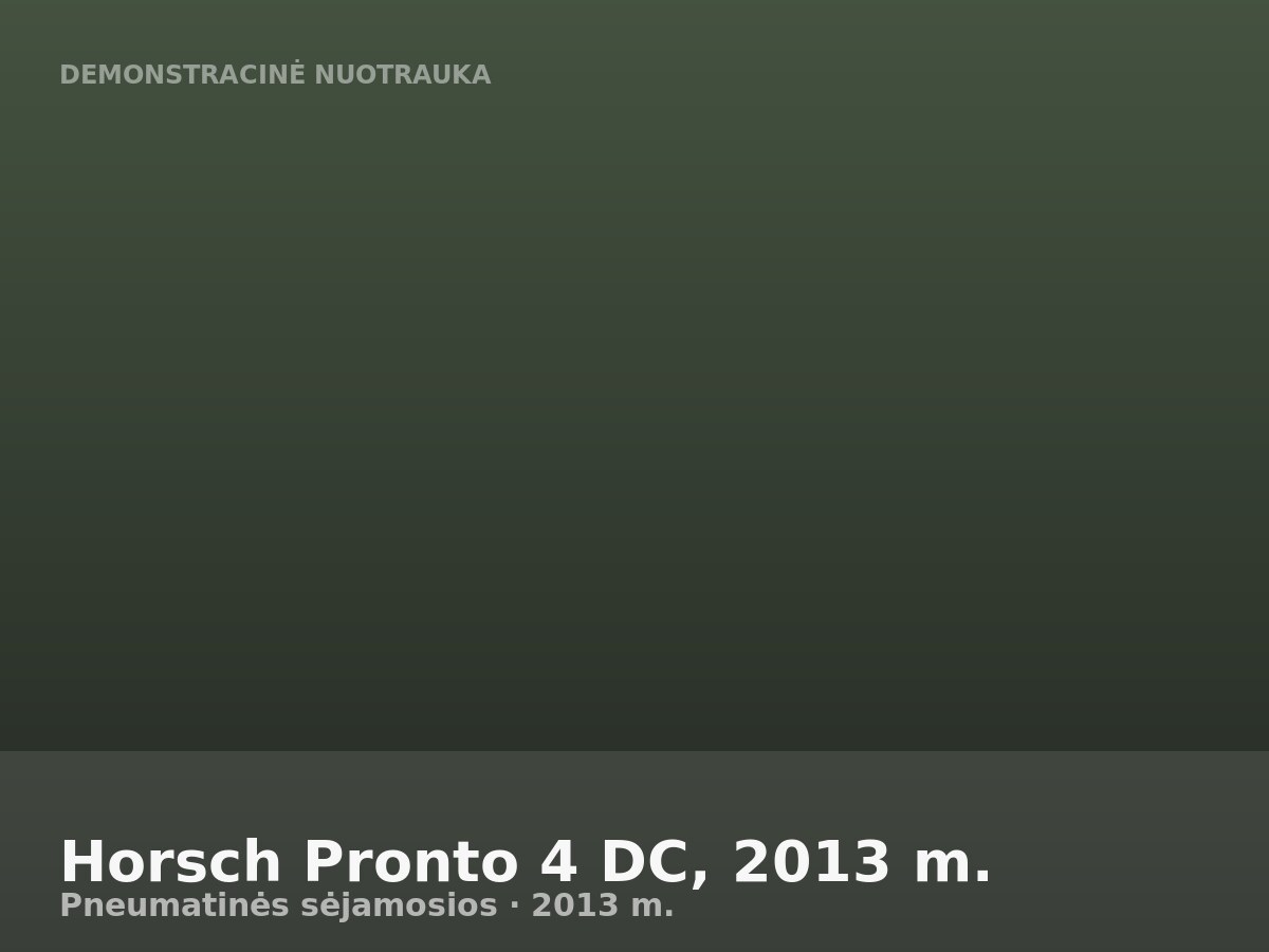 Horsch Pronto 4 DC, 2013 m.