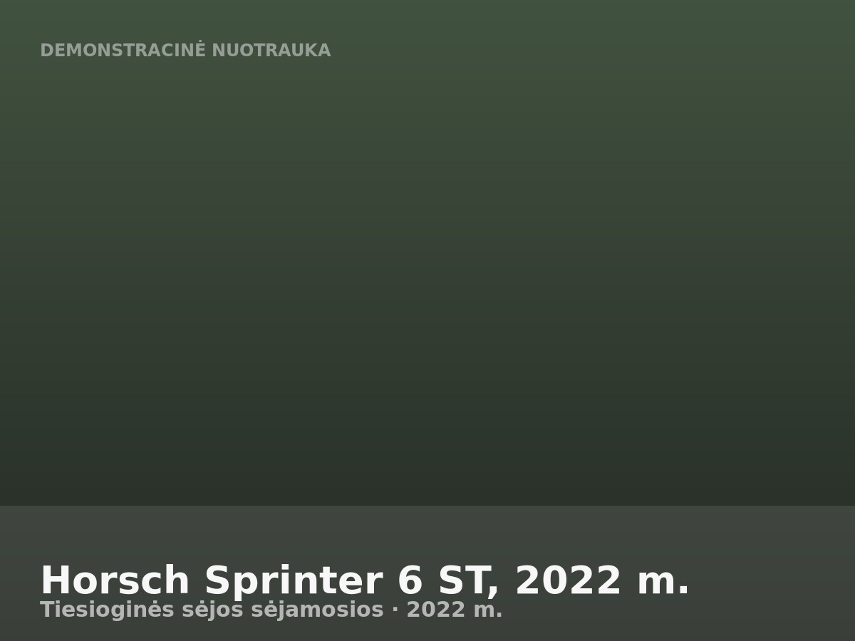 Horsch Sprinter 6 ST, 2022 m.