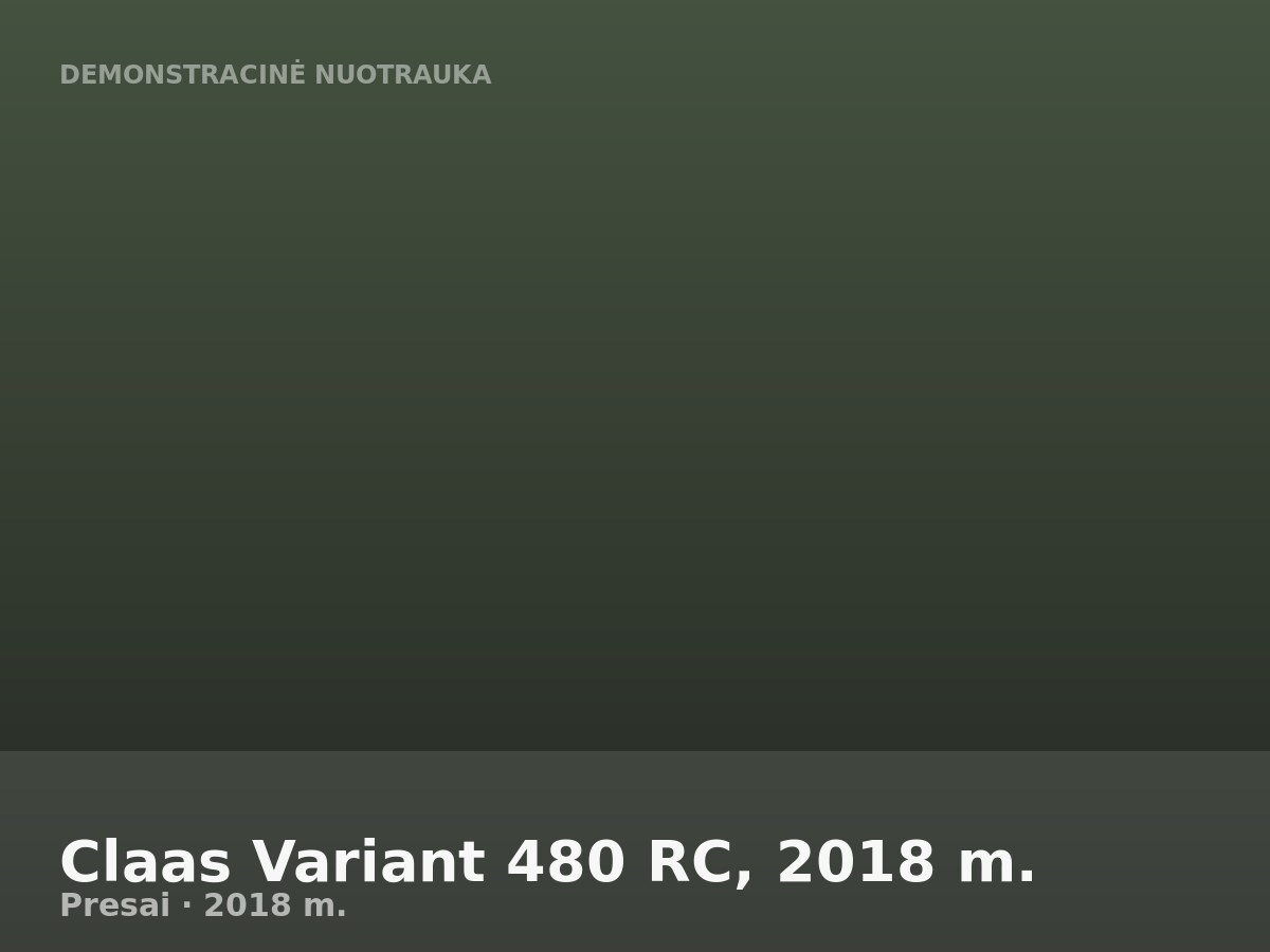 Claas Variant 480 RC, 2018 m.