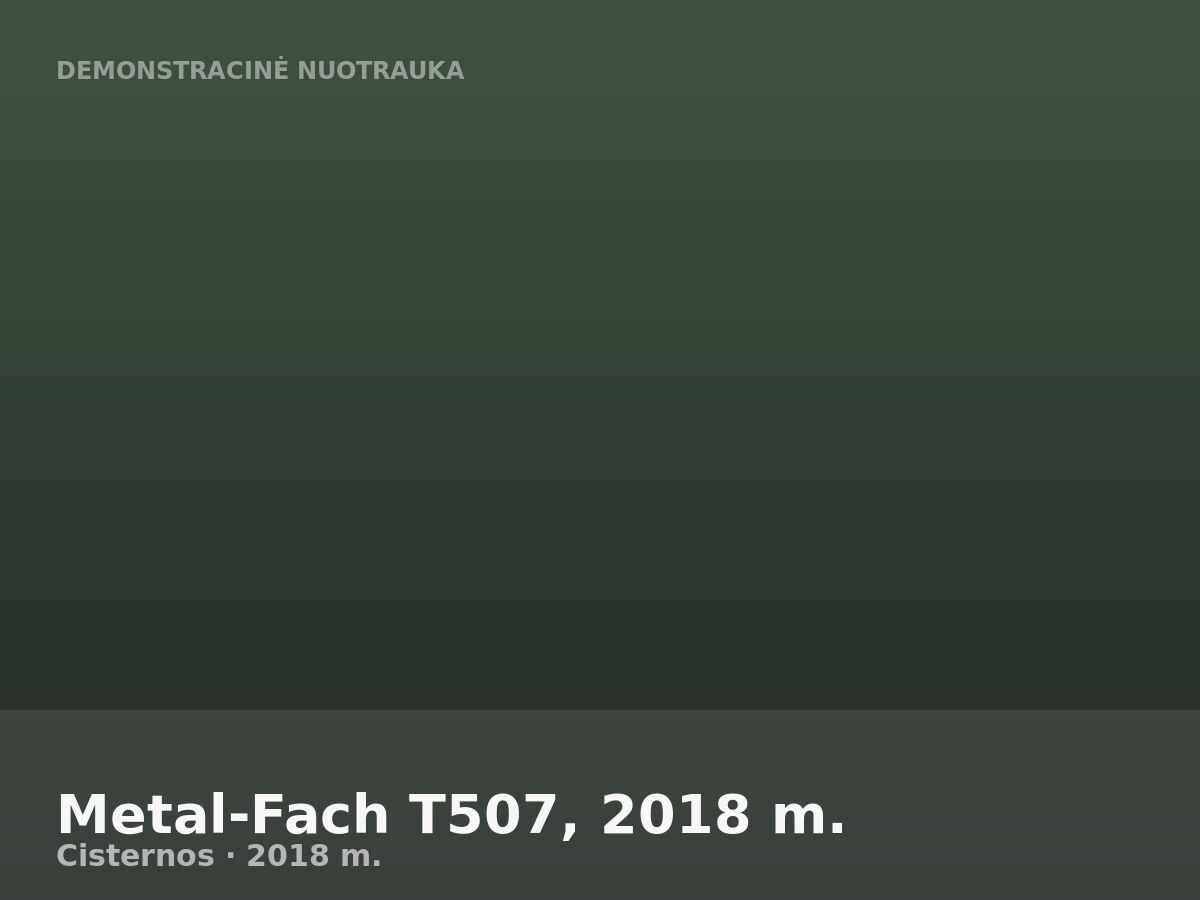 Metal-Fach T507, 2018 m.