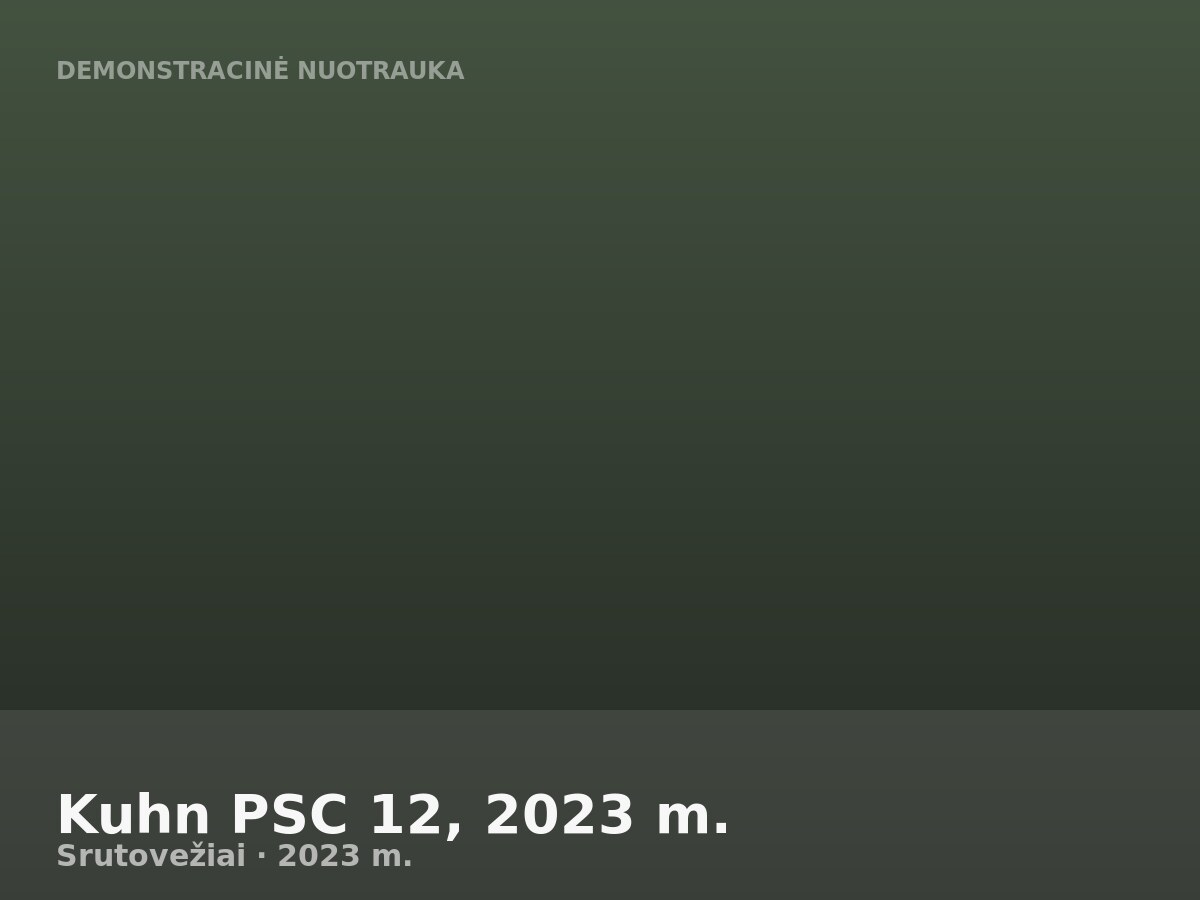 Kuhn PSC 12, 2023 m.