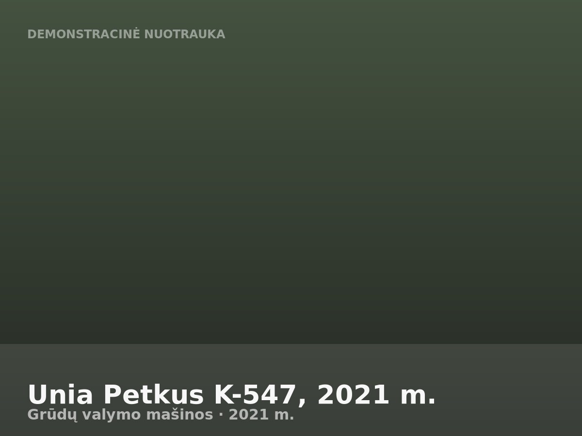 Unia Petkus K-547, 2021 m.