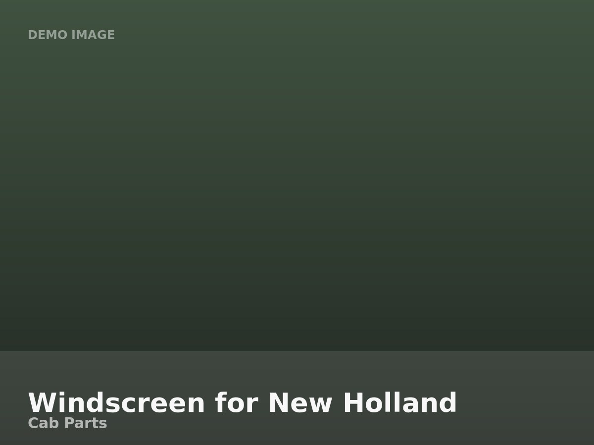 Windscreen for New Holland
